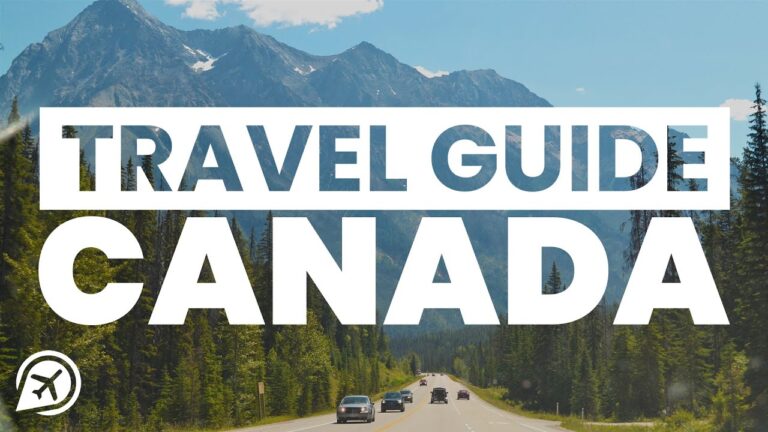 a travel guide to canada