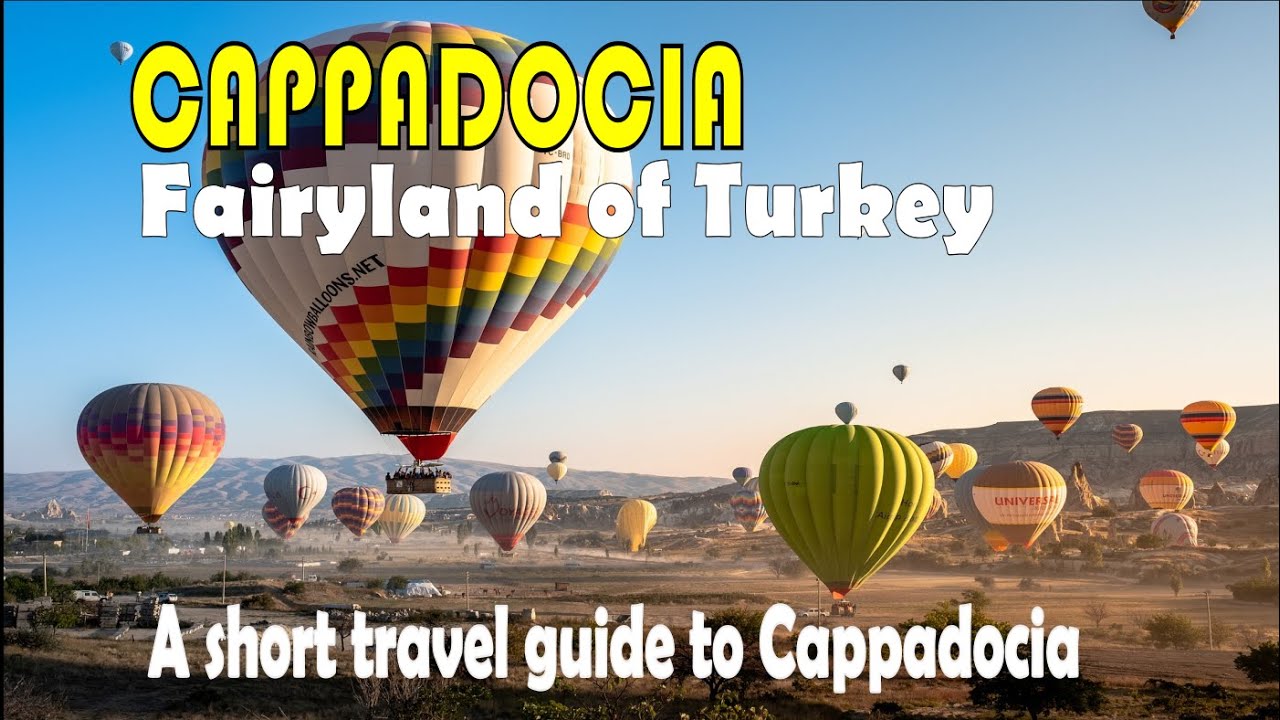 Cappadocia Turkey - Travel guide to Cappadocia